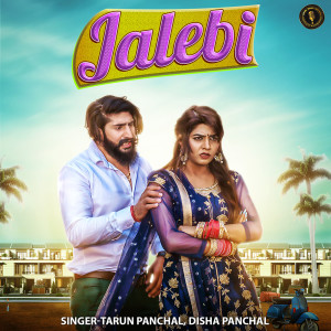 Dengarkan Jalebi lagu dari Tarun Panchal dengan lirik