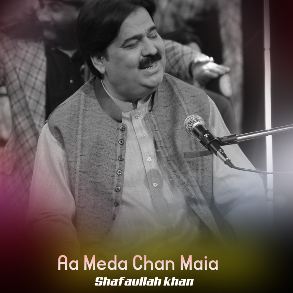 Aa Meda Chan Maia