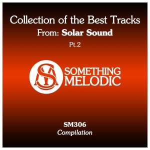 อัลบัม Collection of the Best Tracks From: Solar Sound, Pt. 2 ศิลปิน Solar Sound