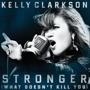 收聽Kelly Clarkson的Stronger (What Doesn't Kill You)歌詞歌曲