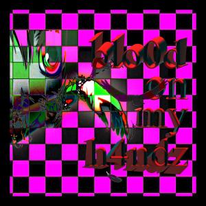 Album blo0d on my h4ndz (Explicit) from dal.7z