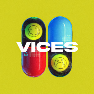 Listen to Vices (Explicit) song with lyrics from Citycreed