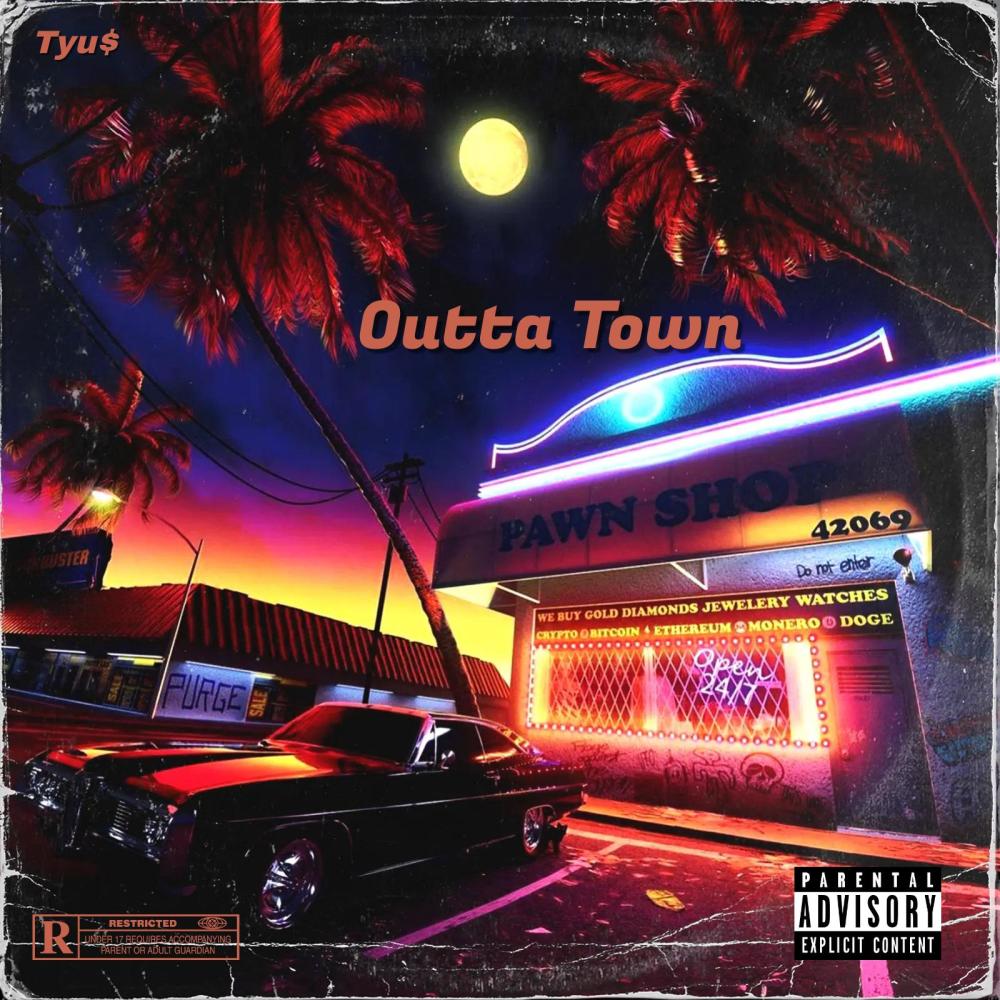 Outtatown (Explicit)