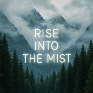 Album Rise Into The Mist from Abhi