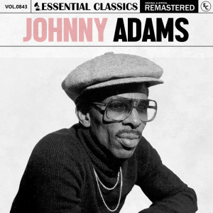 Johnny Adams的專輯Essential Classics, Vol. 843: Johnny Adams