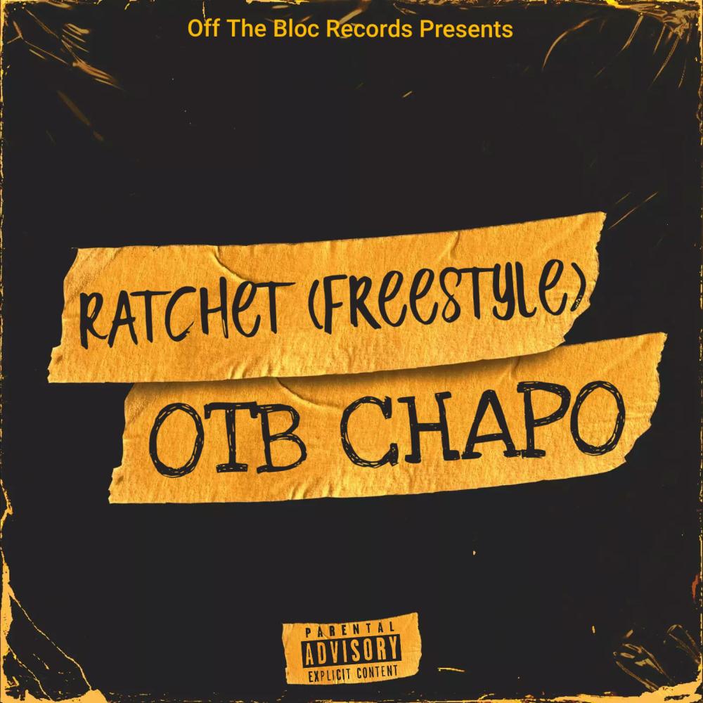 Ratchet (Freestyle) (Explicit)
