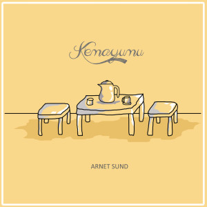 Dengarkan lagu Kemayumu nyanyian Arnet Sund dengan lirik