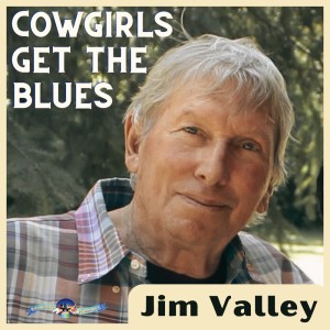Jim Valley的專輯Cowgirls Get the Blues