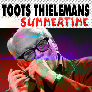 收聽Toots Thielemans的Blue and Yellow歌詞歌曲