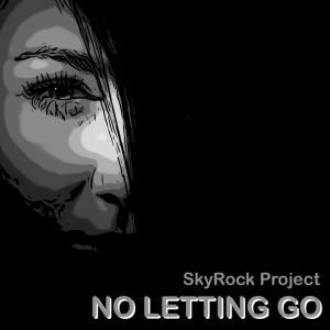 ดาวน์โหลดและฟังเพลง No Letting Go (Chris "The Glove" Mix) พร้อมเนื้อเพลงจาก SkyRock Project
