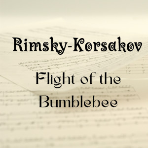 Sergei Rachmaninoff的專輯Flight of the Bumblebee