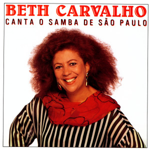 Beth Carvalho的專輯Beth Carvalho Canta o Samba de São Paulo (Ao Vivo)