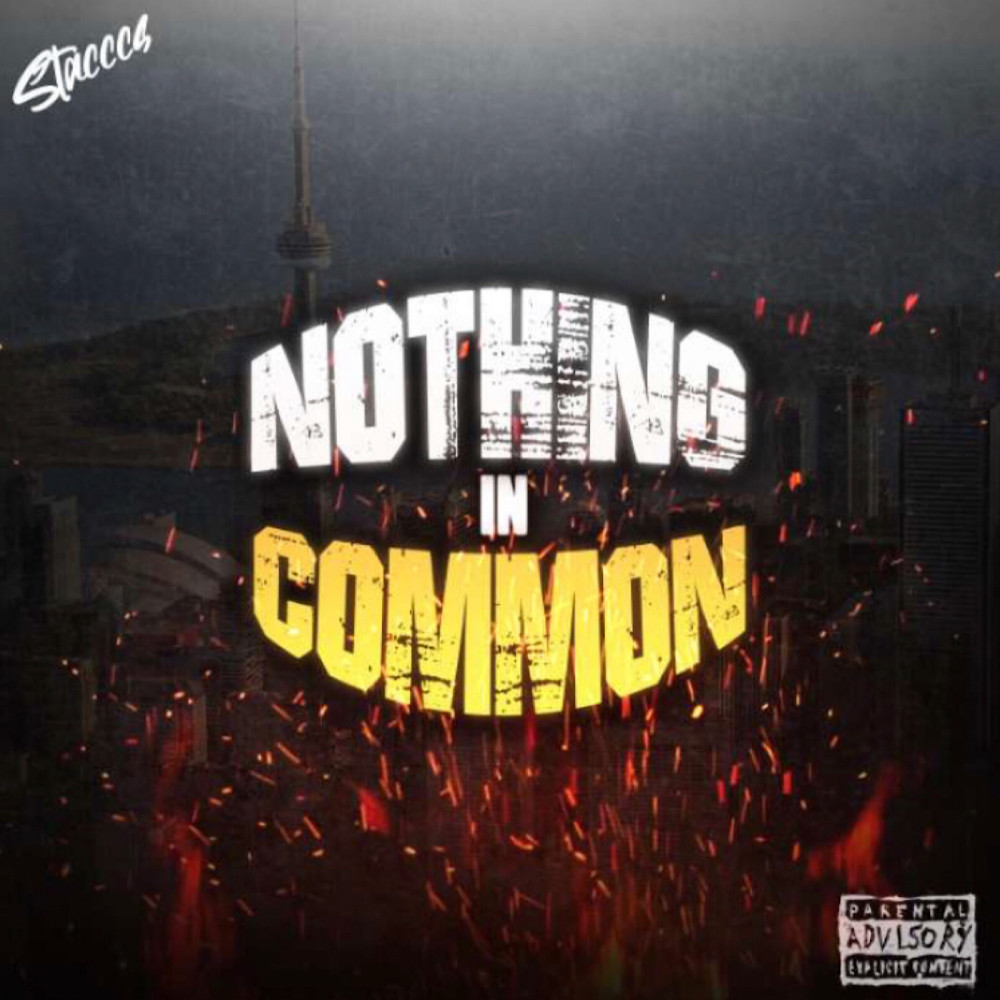 Nothing in Common (Explicit)