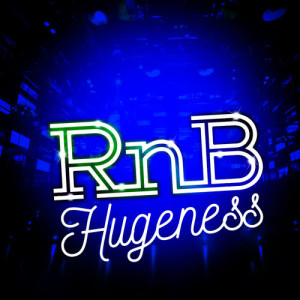 RnB 2016的專輯Rnb Hugeness