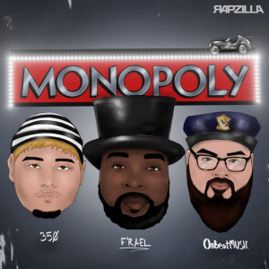 Rapzilla的专辑Monopoly