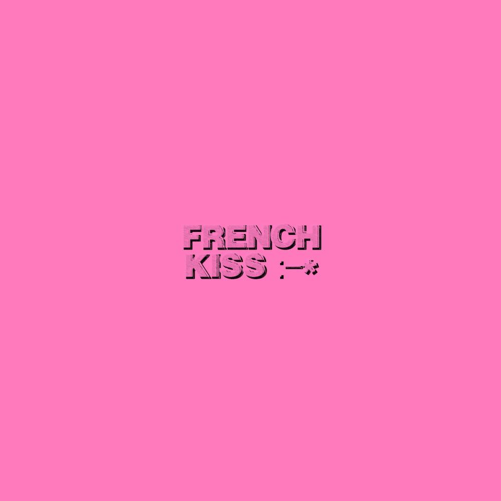 French Kiss (feat. Mateo Sun) (Explicit)