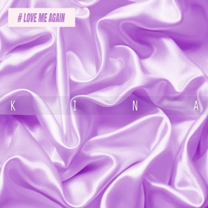 Album Love Me Again from 키나