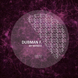 Album My Witness from Dubman F.