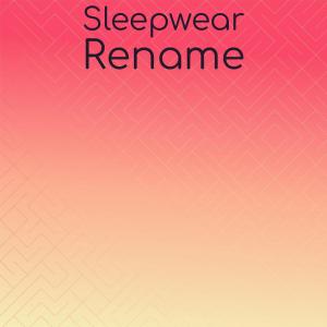 Album Sleepwear Rename from Various