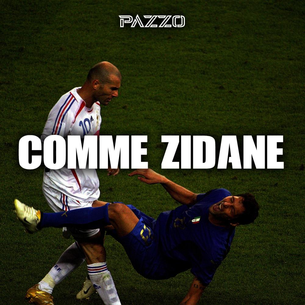 Comme Zidane (Explicit)
