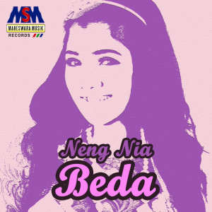 ดาวน์โหลดและฟังเพลง Beda พร้อมเนื้อเพลงจาก Neng Nia