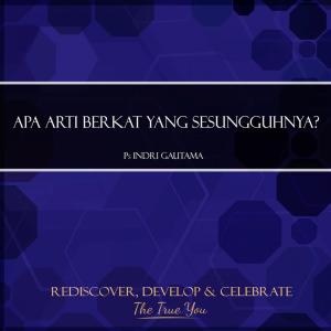收聽Indri Gautama的Apa Arti Berkat Yang Sesungguhnya?, Pt. 2歌詞歌曲