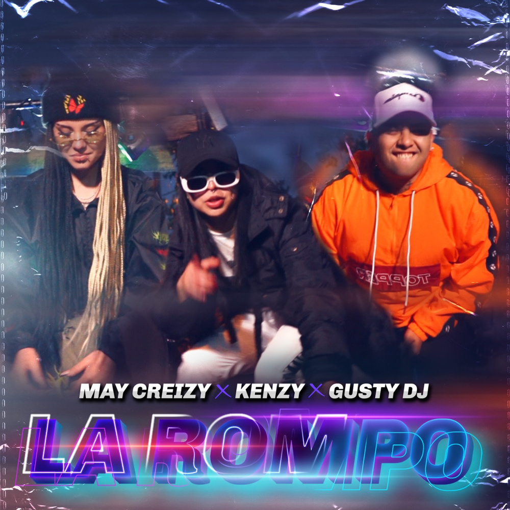 La Rompo (Explicit)