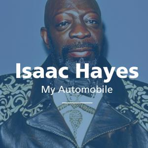 Isaac Hayes的專輯My Automobile