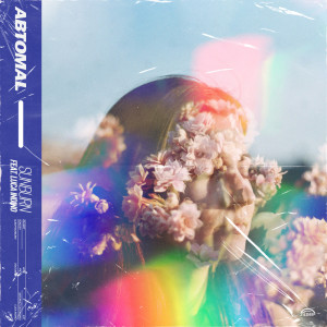 Dengarkan Sunburn lagu dari AbtomAL dengan lirik