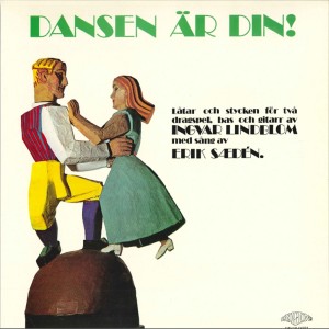Erik Saeden的專輯Dansen är din!