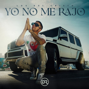 Listen to No Me Rajo song with lyrics from Los Del Cristo