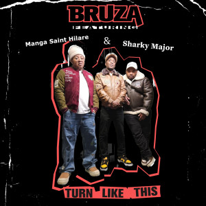 Bruza的專輯Turn Like This