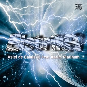 ดาวน์โหลดและฟังเพลง Eletrika (D'drums Remix) พร้อมเนื้อเพลงจาก Aslei de Calais DJ