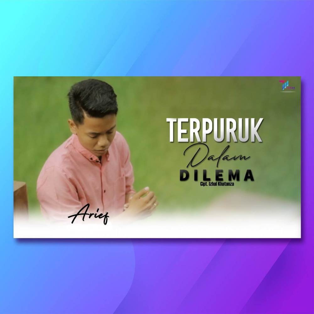 Terpuruk Dalam Dilema