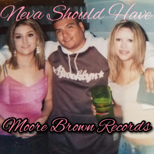 Album Neva Should Have from Rob Cobb