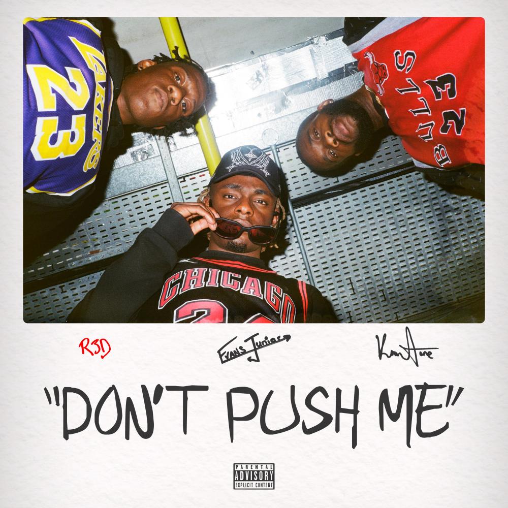 Don't Push Me (Explicit)