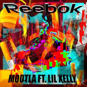 收聽Yung Mootla的Reebok (feat. Lil Xelly) (Explicit)歌詞歌曲