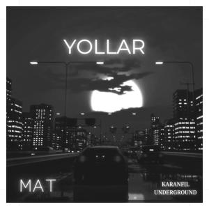Album Yollar (Explicit) from mat