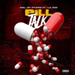 Lul Bob的專輯Pill Talk (feat. Lul Bob) (Explicit)