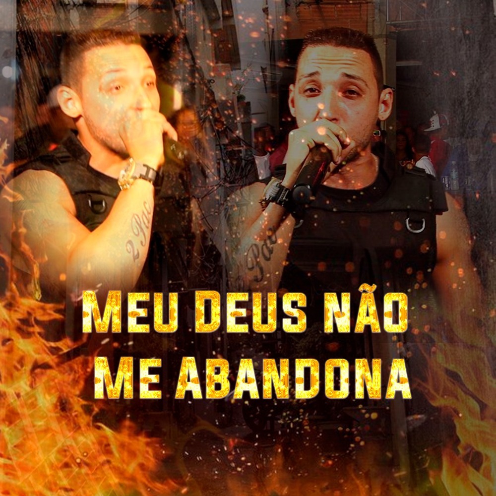 Meu Deus Não Me Abandona (Explicit)