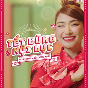 Album Tết Bùng Nội Lực from Hoa Minzy