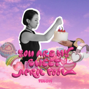 迪子的專輯You are my sweet April fool