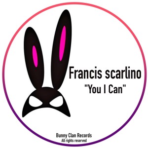 Listen to You I Can (Pumpin's House Mix) song with lyrics from Francis Scarlino