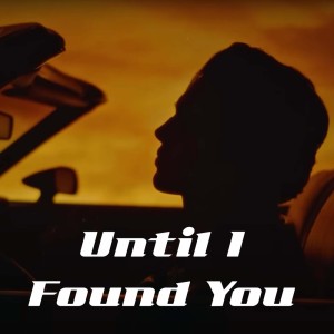 Album Until I Found You (Remix) oleh Remix Tendencia