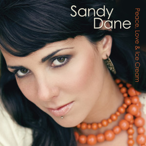อัลบัม Peace, love & ice cream ศิลปิน Sandy Dane