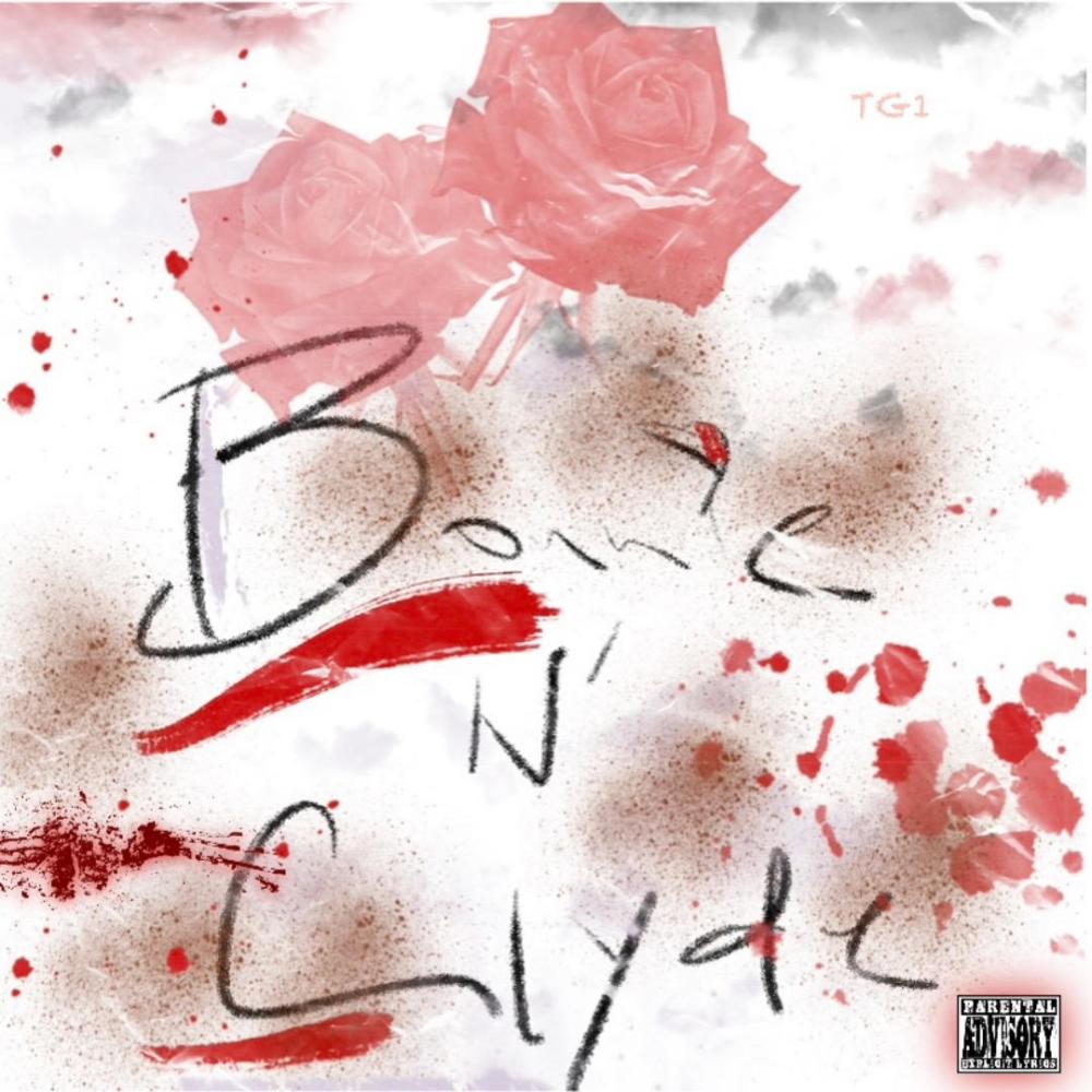 Bonnie N' Clyde(feat. Nerdboi) (Explicit)