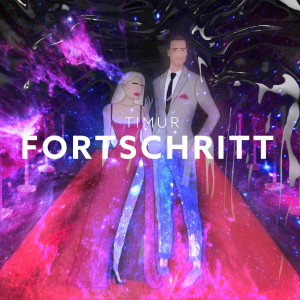 Listen to Fortschritt song with lyrics from Timur