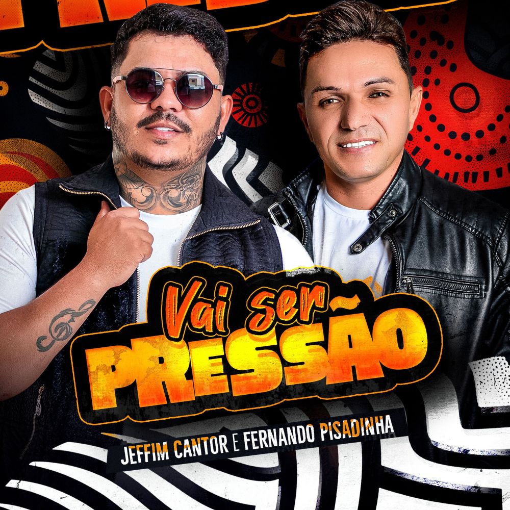 Vai Ser Pressão