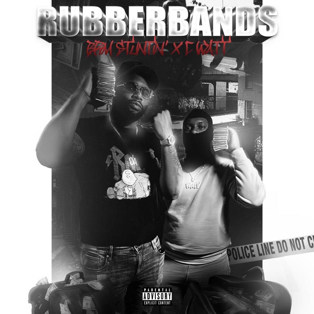 Rubberbands (feat. C Watt) (Explicit)