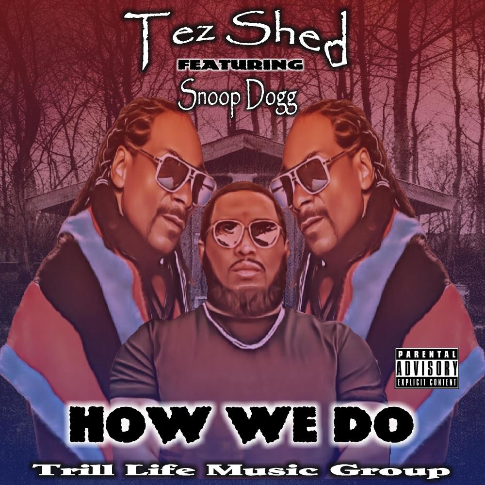 How We Do (feat. Snoop Dogg) (Explicit)